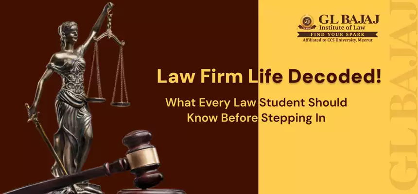 Law students understanding law firm culture – hierarchy, diversity, and career growth at GL Bajaj Institute of Law